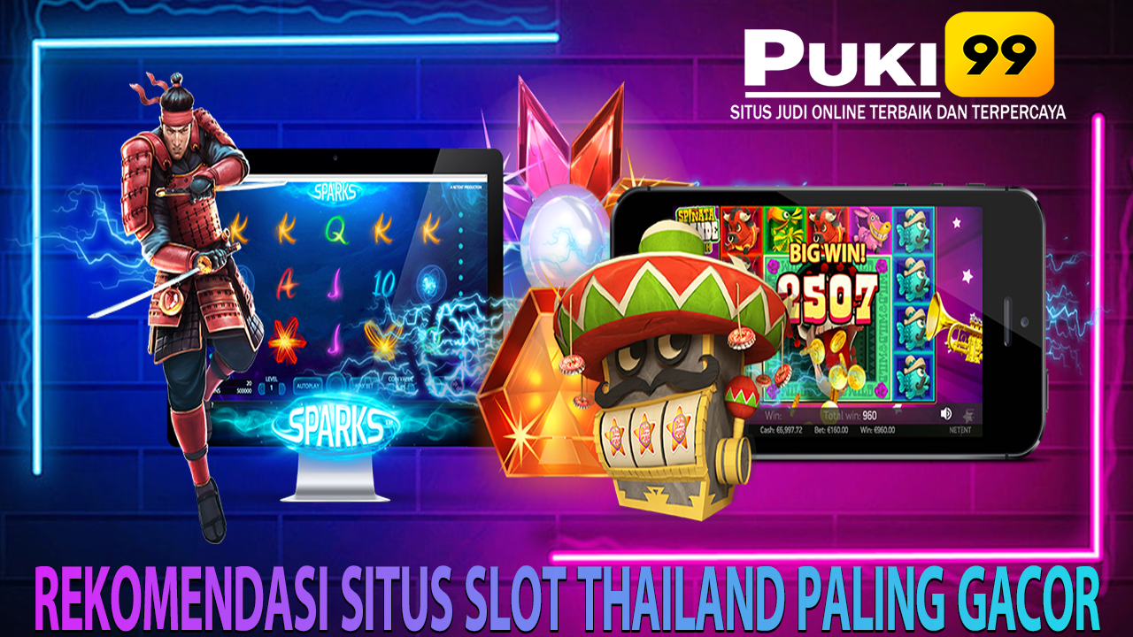 Rekomendasi Link Situs Slot Thailand Terbaik Gampang Dapat Scatter Gratis - Puki99